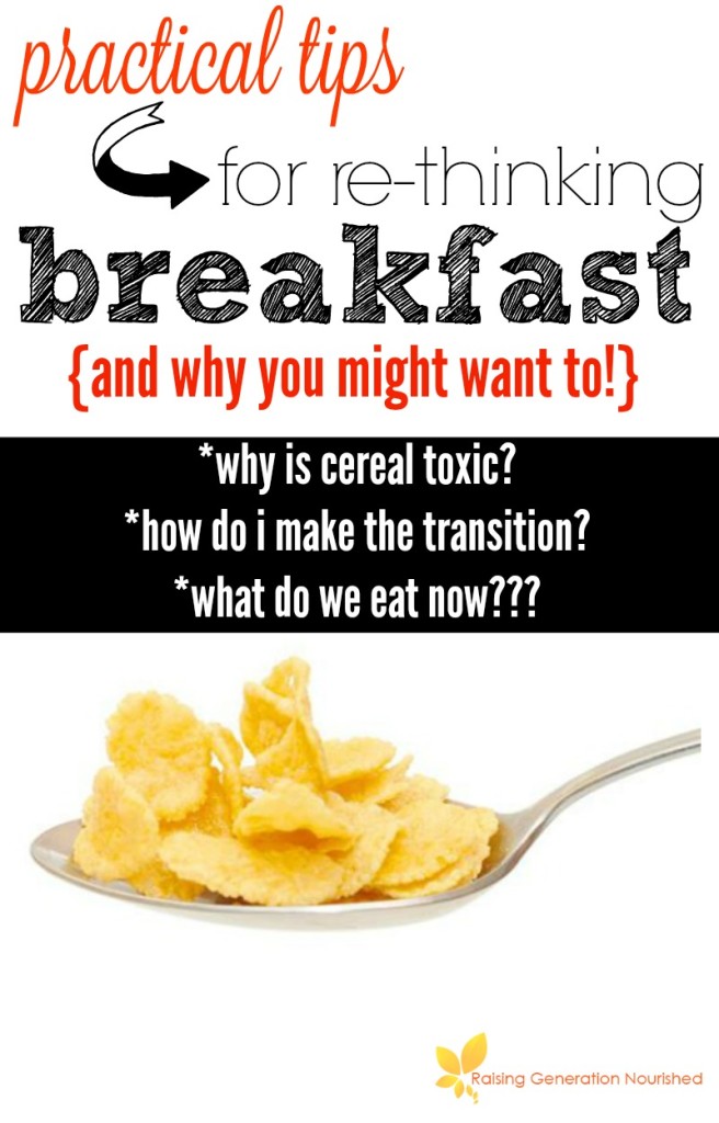 Practical Tips For Re-Thinking Breakfast {and why you might want to!}