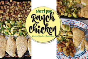 Sheet Pan Ranch Chicken & Veggies :: Gluten & Dairy Free, PLUS a DIY Ranch Seasoning Mix!