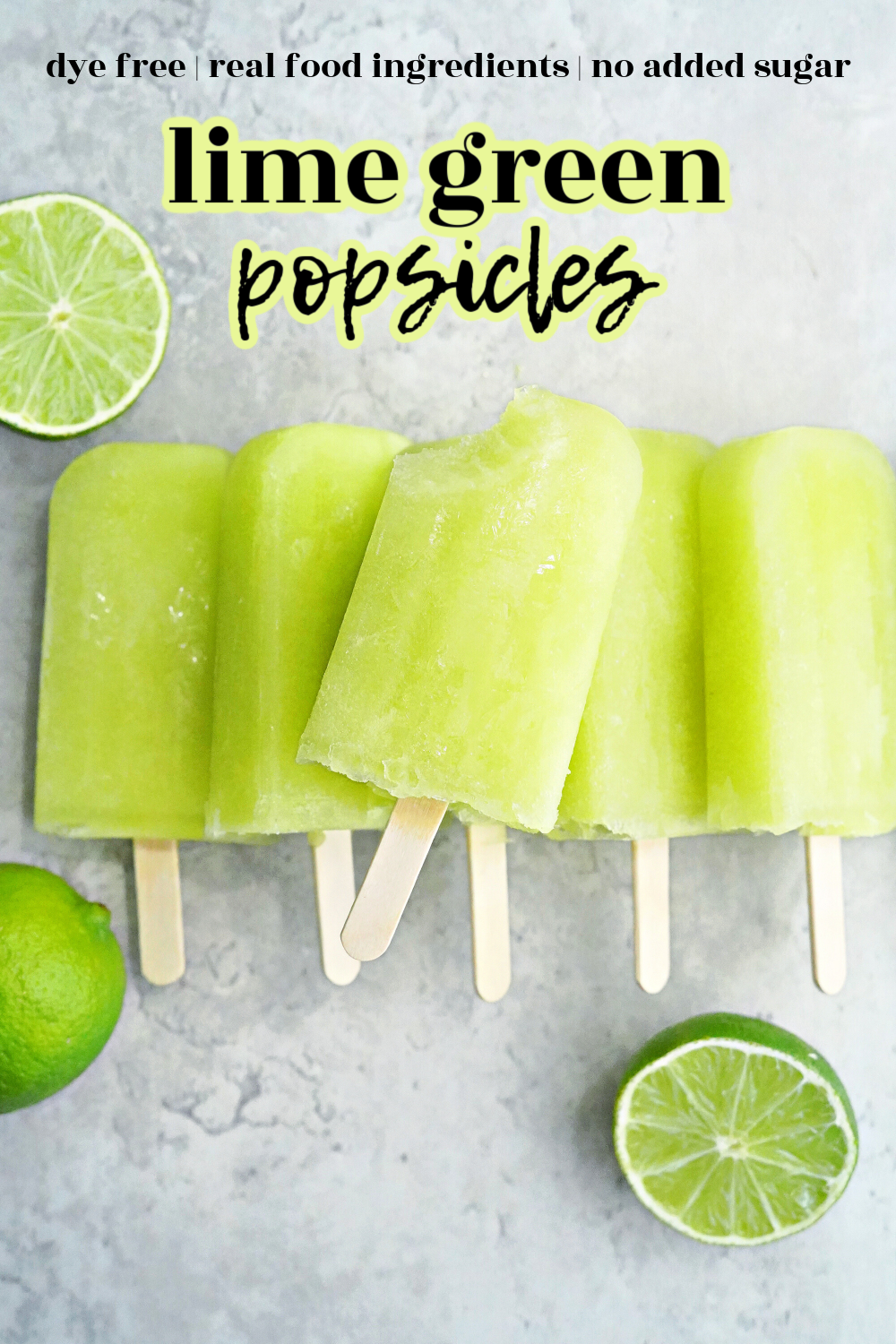 The *BEST* Real Food Lime Green Popsicles!