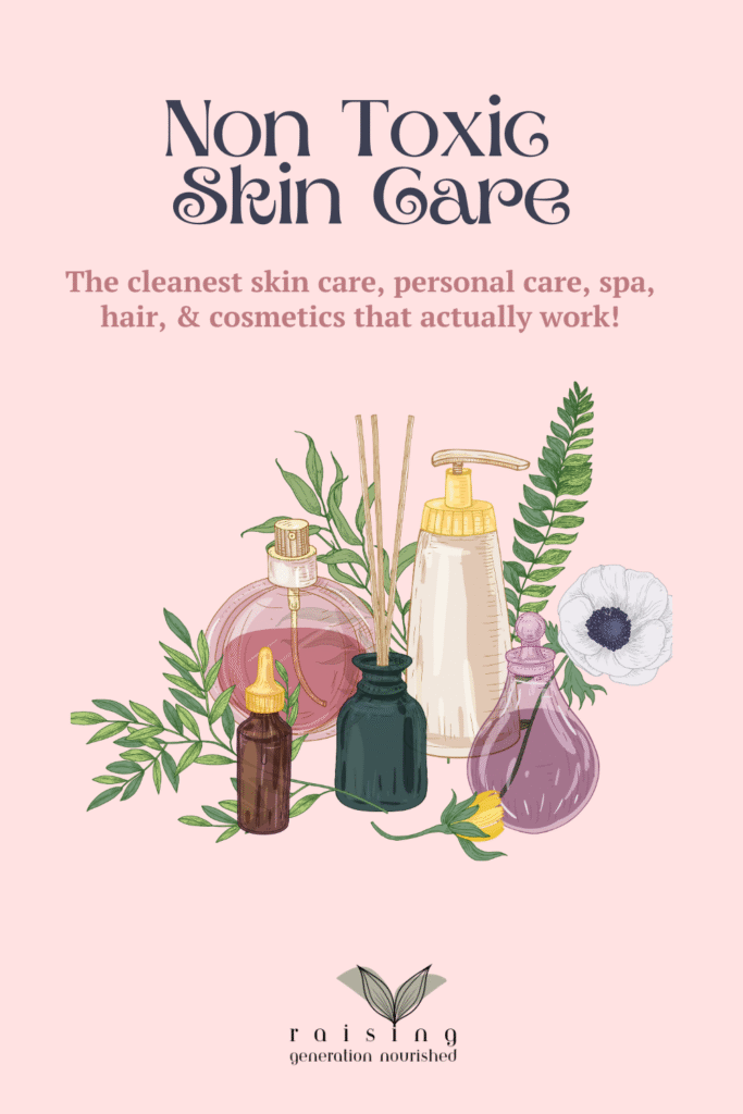 Non-Toxic Skin Care